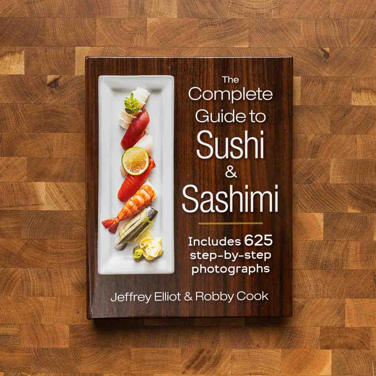 The Complete Guide to Sushi and Sashimi